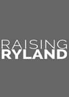 Raising Ryland.jpg